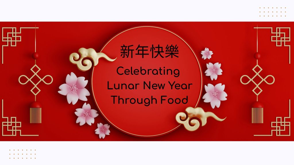a red banner with gold details. a circle in the middle with the words Xīnnián kuàilè written in mandarin chinese and english text that reads celebrating lunar new year through food. There are cherry blossoms and golden clouds surrounding the circle with text as well as two hanging golden dangles on the side.